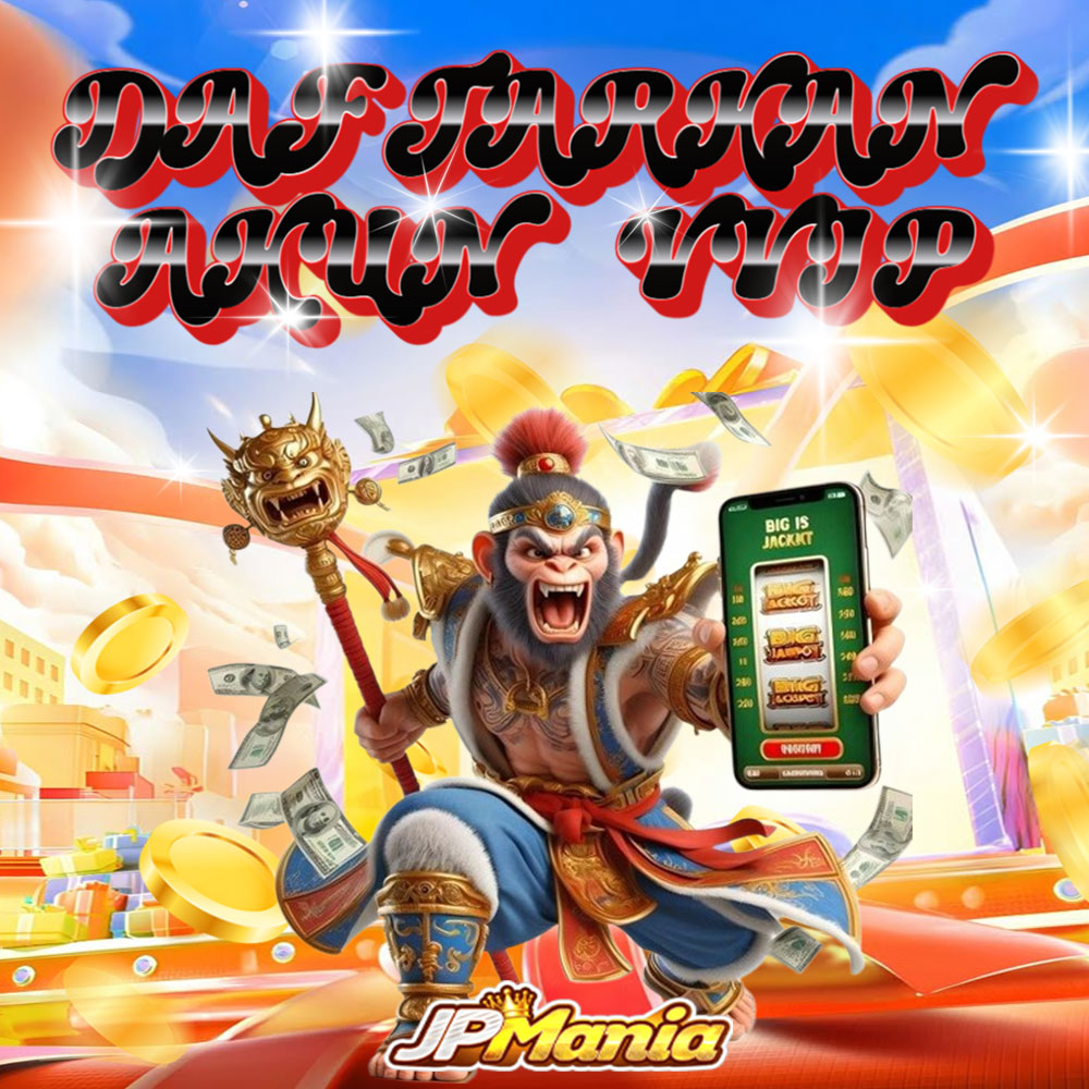JP MANIA >> AKUN KHUSUS SLOT VVIP DAN AKUN BARU DIJAMIN MANJUR